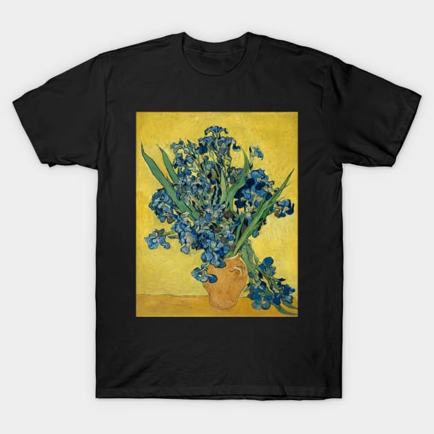 Vincent Van Gogh Irises in Vase T-Shirt by RetroSalt